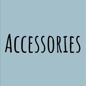 Accessories!